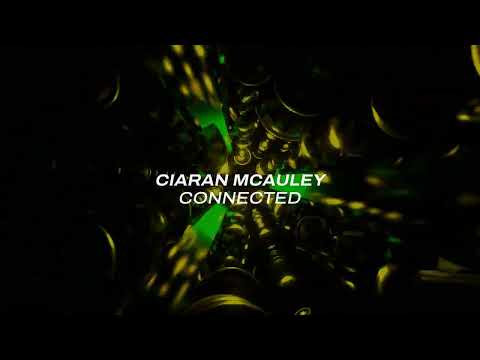 Ciaran McAuley - Connected