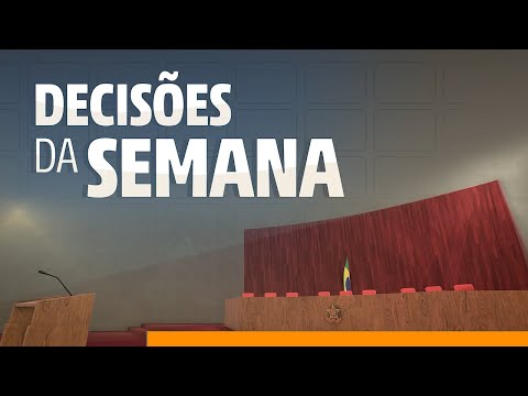 Decisões da Semana no TSE – 3 a 6 de fevereiro