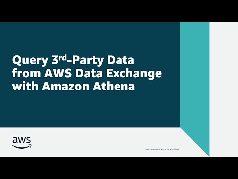 Query 3rd-Party Data from AWS Data Exchange with Amazon Athena | Amazon Web Services