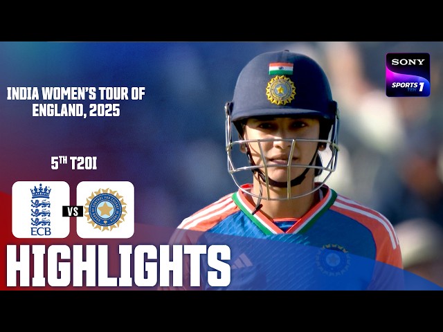 England Fights Back Strong | ENG W vs IND W | 5th T20I | Highlights | India Women’s Tour Of England