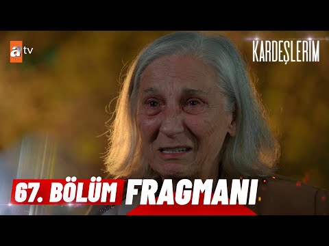 Kardeşlerim 67. Bölüm Fragmanı | '' Keşke abim yerine ben ölseydim...'' @atv