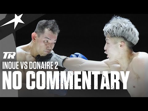 Naoya Inoue’s Destruction Of Nonito Donaire | NO COMMENTARY FULL FIGHT | JUN 7, 2022