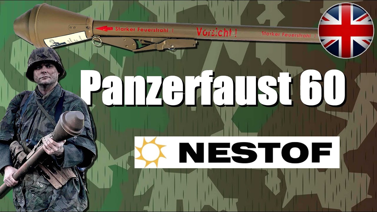 Panzerfaust 60 NESTOF - Inert presentation WW2 [EN]