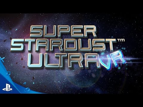 Super Stardust Ultra VR - Launch Trailer | PS VR