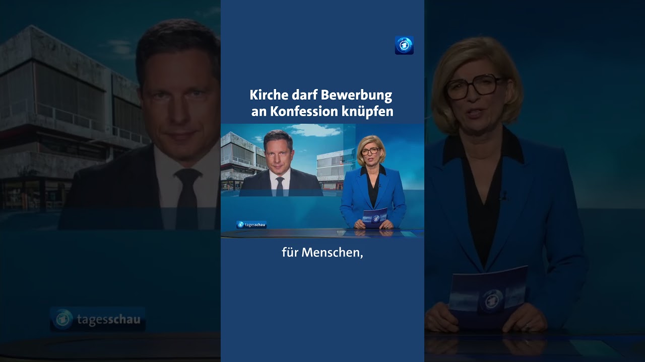 Verfassungsgericht stärkt kirchliche Arbeitgeber nachrichten tagesschau kirche