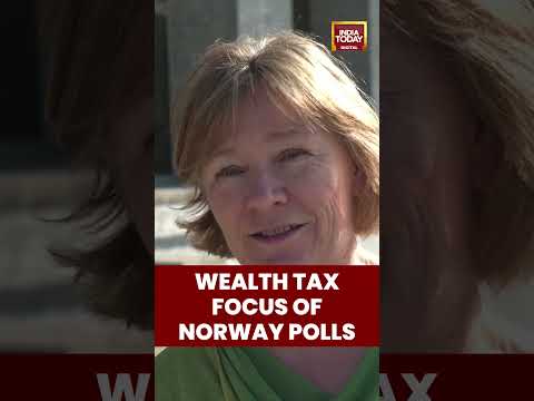 Wealth Tax Key Major Focus Of Elections In Norway | India Today