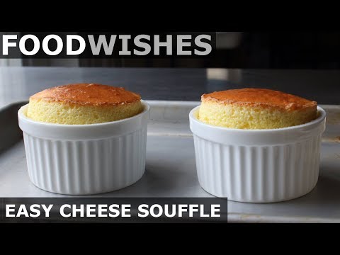 Easy Cheese Soufflé - Food Wishes