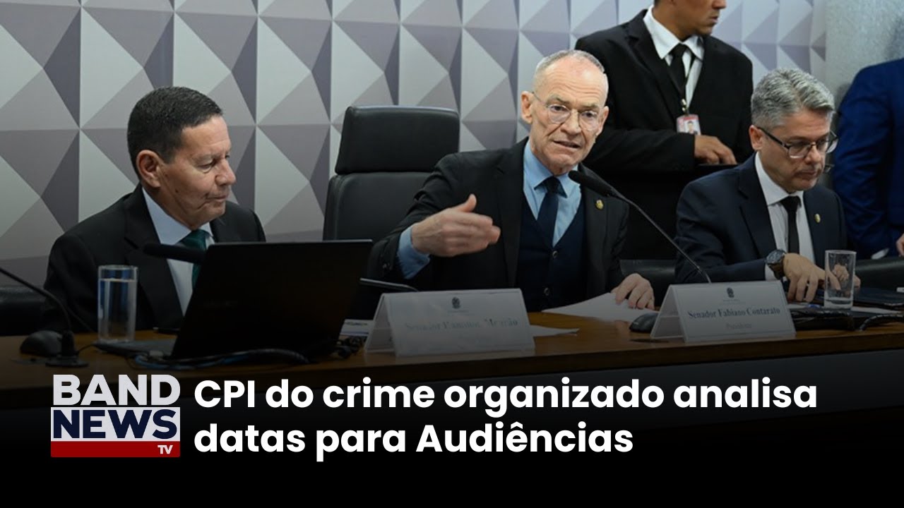 CPI do Crime Organizado chama ministros e governadores para depor | BandNews TV