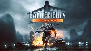 Battlefield 4 China Rising Official Trailer