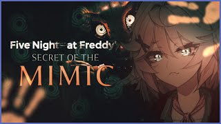 【FIVE NIGHTS AT FREDDY'S: SECRET OF THE MIMIC】har har har...【Dokibird】