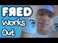 Fred Works Out