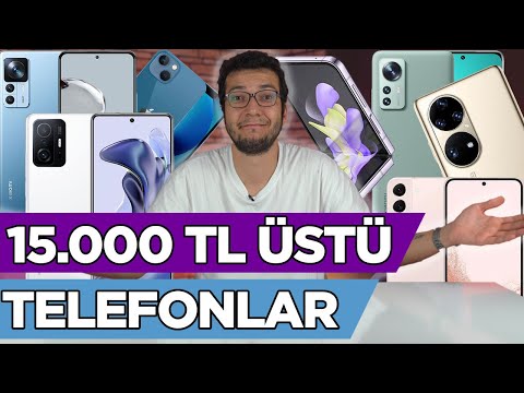 15000 TL ÜZERİ EN İYİ TELEFONLAR (KASIM 2022)