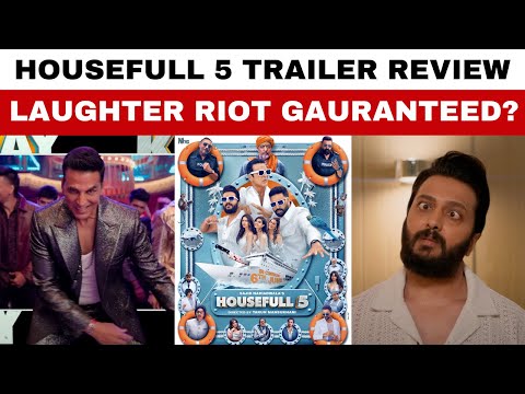 Housefull 5 Trailer Review | Akshay Kumar & 20 Other Actors | Sajid Nadiadwala | Tarun Mansukhani