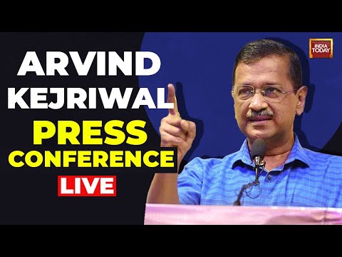 Delhi LIVE: AAP National Convenor Arvind Kejriwal's Press Conference LIVE | India Today LIVE