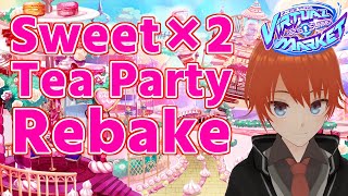 【#vket #VRChat】Sweet×2 Tea Party Rebake #VRC【法生コウ/ Vtuber 】