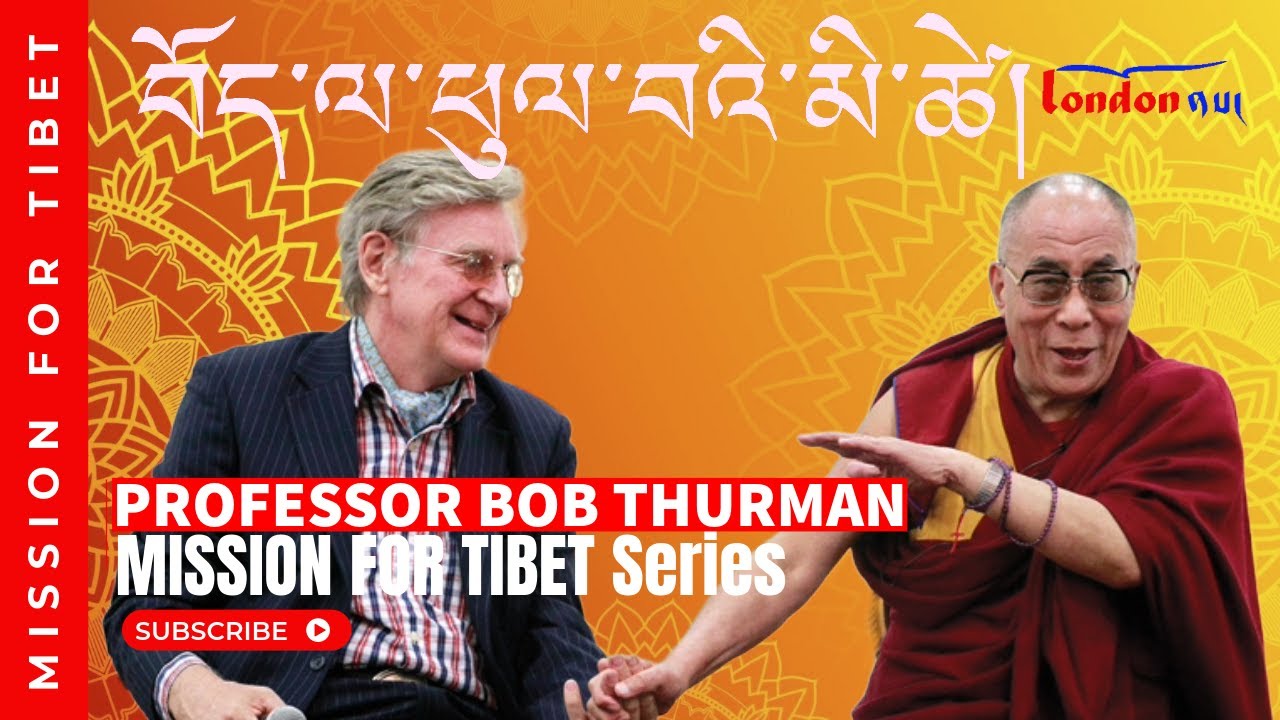 Prof. Bob Thurman | My Story with Tibet | བོད་ལ་ཕུལ་བའི་མི་ཚེ།
