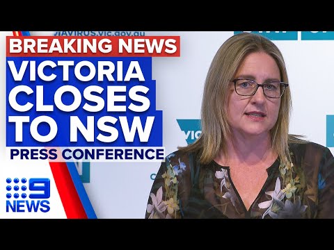 Coronavirus: Victorian border to close to NSW from midnight tomorrow | 9 News Australia