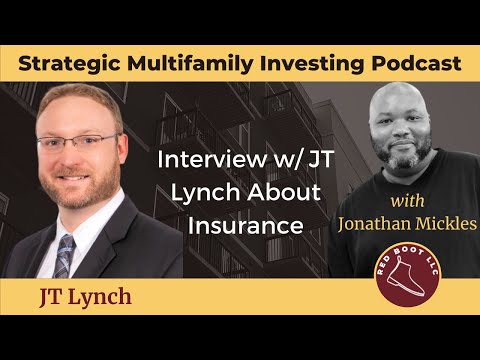 015: Interview w/ JT Lynch About Insurance