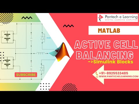 Active Cell Balancing using Matlab Simulink Blocks | #simulation #matlab #ev #bms #eeeprojects