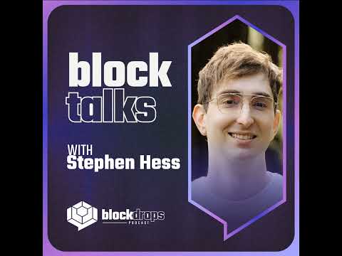 BlockTalks with Stephen Hess