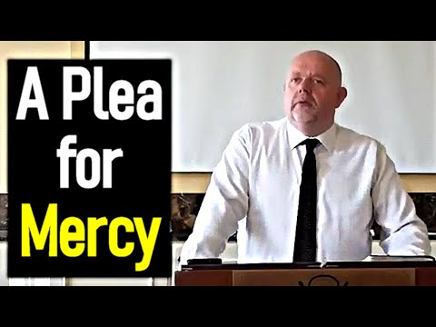 A Plea for Mercy - Mark Fitzpatrick Sermon