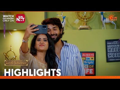 Manchi Kutumbam - Highlights of the <strong>day</strong> | Watch full EP <strong>Sun</strong> NXT | 05 Oct 2026 | <strong>Sun</strong> Gemini