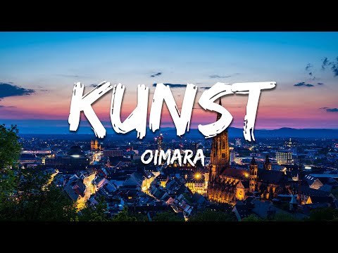 Oimara - KUNST (Schalalala Bum Bum) [Text/Lyrics]