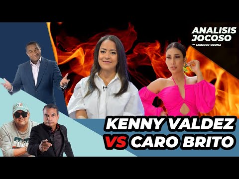 ANALISIS JOCOSO - SE PASO DE LA RALLA!!! KENNY VALDEZ VS. CARO BRITO