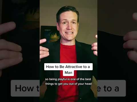 How to Be Attractive to a Man #datingadviceforwomen #relationships