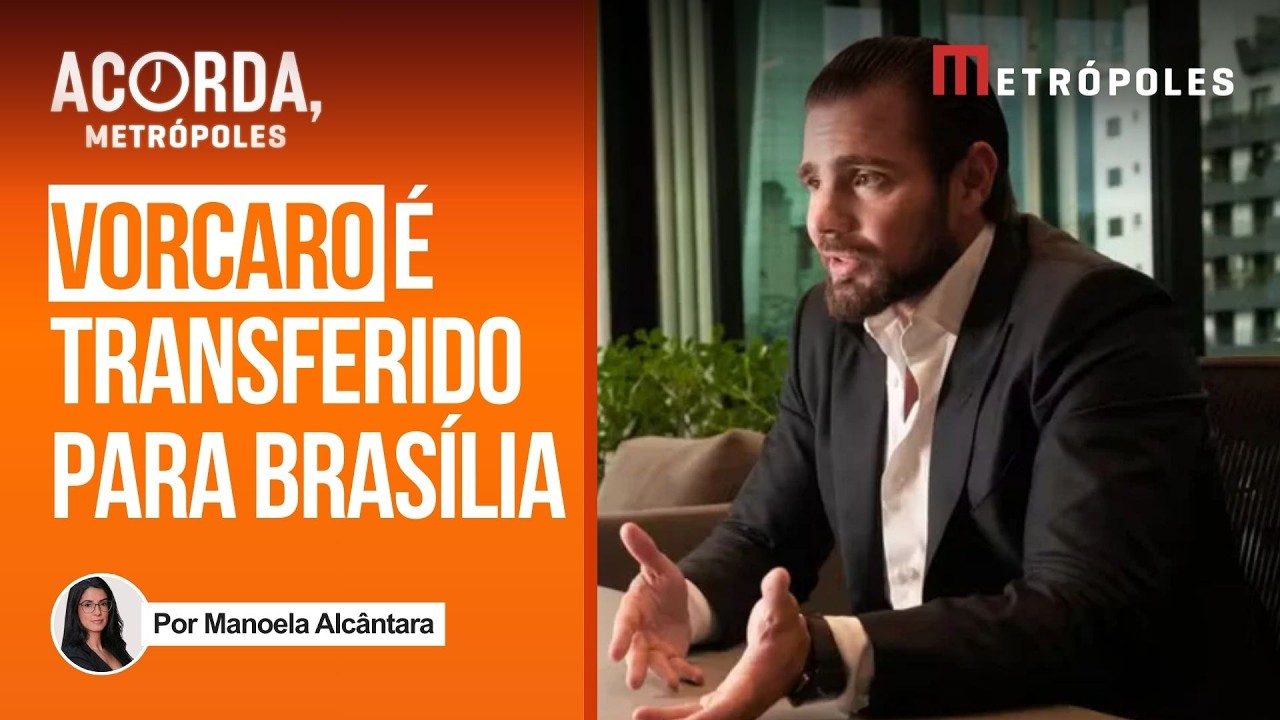 Mendonça autoriza transferência de Vorcaro para Penitenciária Federal de Brasília