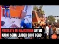 Karni Sena Leader Murder Case | Protests In Various Parts Rajasthan, Cops Say Killers Identified