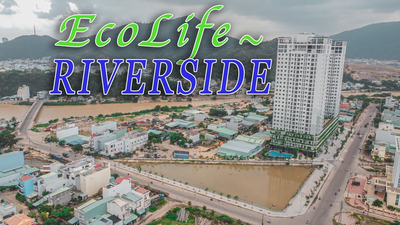 Căn hộ thương mại Ecolife Riverside kiến trúc xanh - An cư lạc nghiệp video