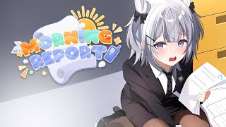 【Morning Report 】#01 Good morning!☀️ Your agent is here to report!