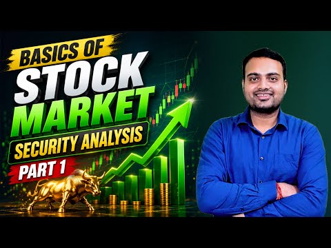 Basics of stock market| Security Analysis Part-1| Candlestick and its types