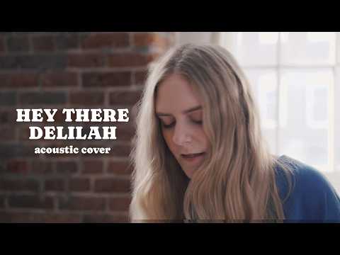Hey There Delilah - Plain White T's (Acoustic Cover) | Megan Davies and Jonah Baker