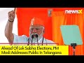 PM Modis Address before 2024 Elections | PM in Telangana | NewsX