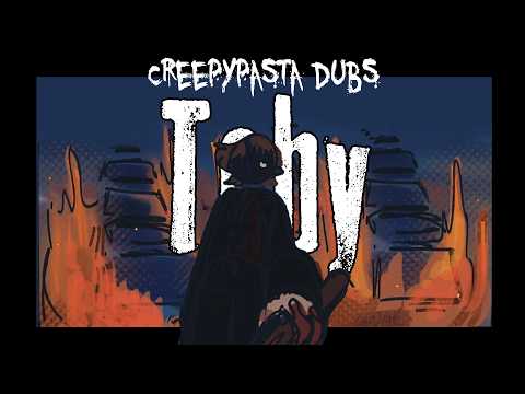 [Creepypasta] Toby