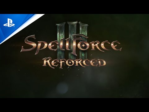 SpellForce III Reforced – Feature Trailer | PS4 Games