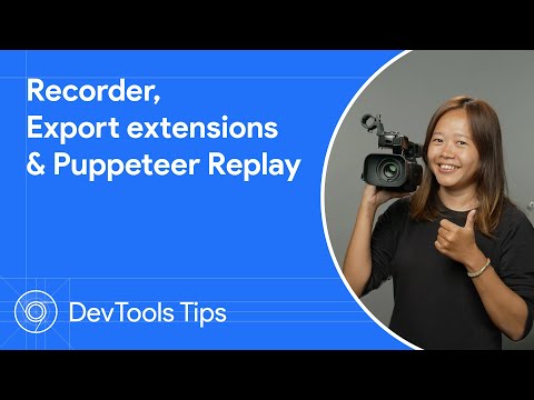 How to edit and extend user flows with Recorder and Puppeteer Replay | DevTools Tips
