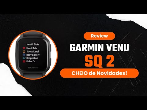 Garmin Venu SQ 2 Review - Smartwatch Incrível e CHEIO de Novidades!