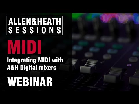 MIDI - Integration with A&H