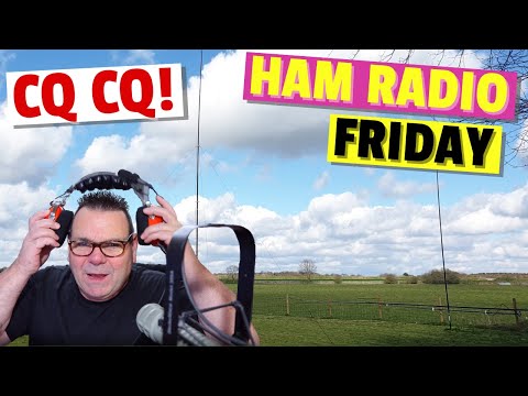 Ham Radio Friday from England