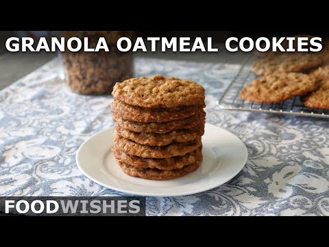 Granola Oatmeal Cookies - The Chewiest Tastiest Oatmeal Cookie Ever - Food Wishes