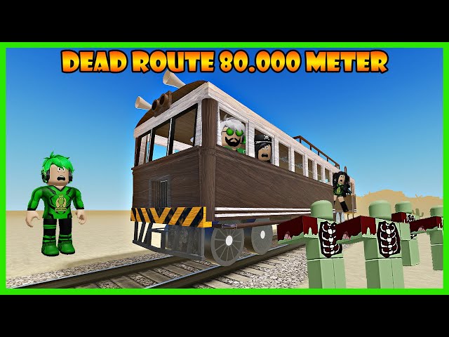 Dead Rails Tapi Menggunakan Bus Di Rel Kereta? - Roblox Dead Route