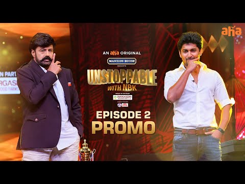 Unstoppable with NBK- Episode 2 promo- Balakrishna with Nani Unstoppable with NBK- Episode 2 promo- Balakrishna with Nani