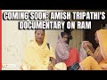 Coming Soon: Amish Tripathis Ram Janmabhoomi - Return of a Splendid Sun Only On NDTV Network