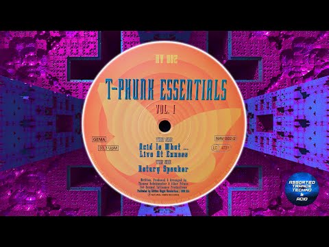 [Acid Techno] T-Phunk Essentials - Live At Exxess [Natural Vibes Records] (1994)