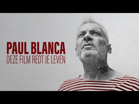 Paul Blanca, Deze film redt je leven'