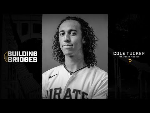 Building Bridges | Cole Tucker video clip