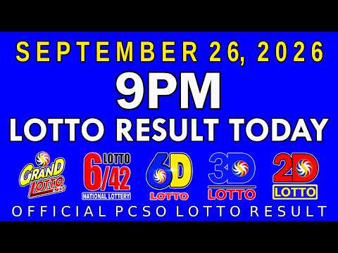 9pm Lotto Result Today September 26 2026 PCSO